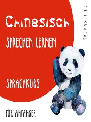 cover image of Chinesisch sprechen lernen (Sprachkurs für Anfänger)